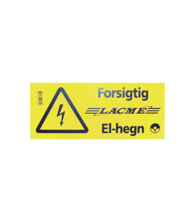 Lacmé advarselsskilt til elhegn, 105 x 250 mm, gul kunststof med sort tekst.